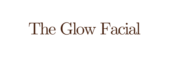 The Glow Facial